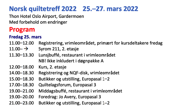 Program for Norsk Quiltetreff 2022